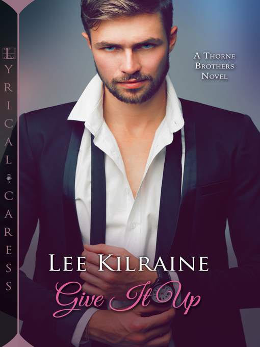 Title details for Give It Up by Lee Kilraine - Available